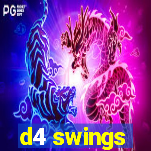 d4 swings